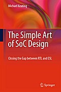 The Simple Art of SoC Design