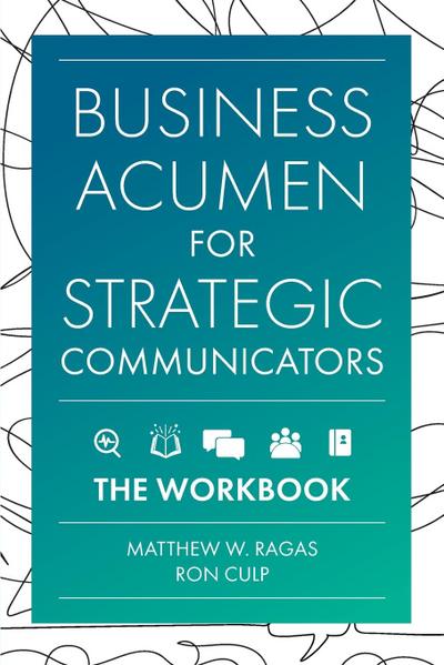 Business Acumen for Strategic Communicators