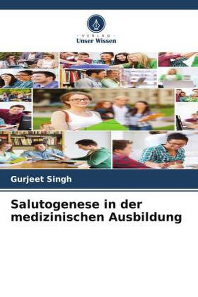 Salutogenese in der medizinischen Ausbildung