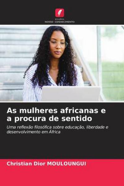 As mulheres africanas e a procura de sentido