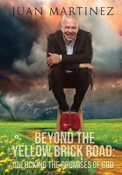 Martinez, J: Beyond the Yellow Brick Road
