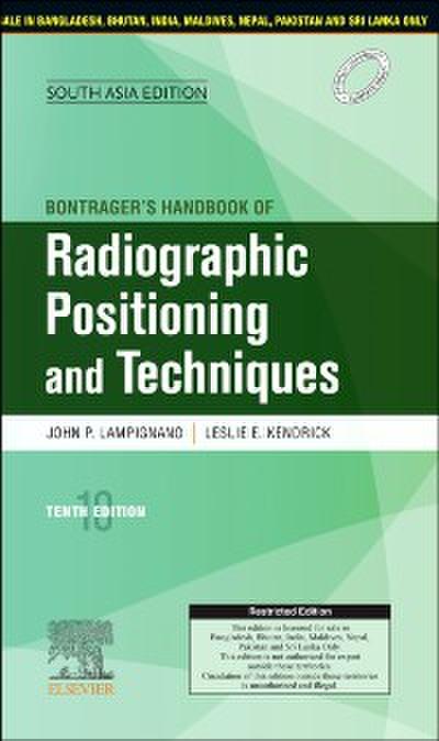 Bontrager’s Handbook of Radiographic Positioning and Techniques, 10e, South Asia Edition - E-Book