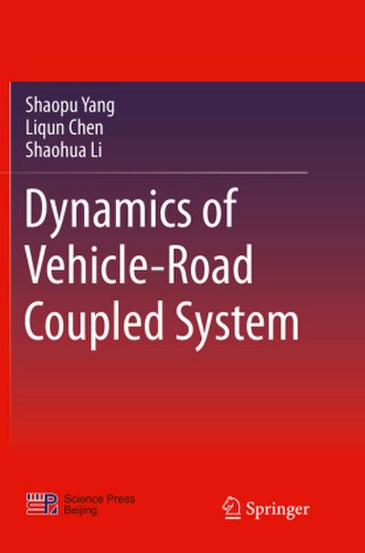 Dynamics of Vehicle-Road Coupled System
