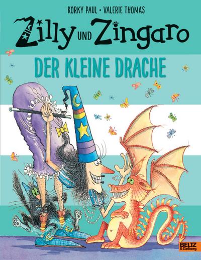 Zilly und Zingaro. Der kleine Drache