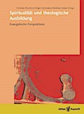Spiritualität und theologische Ausbildung