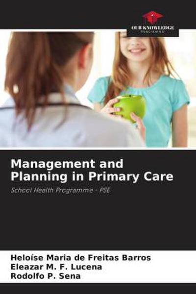 Management and Planning in Primary Care