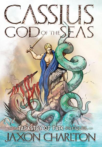 Cassius, God of the Seas