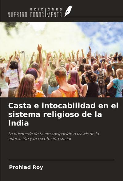 Casta e intocabilidad en el sistema religioso de la India