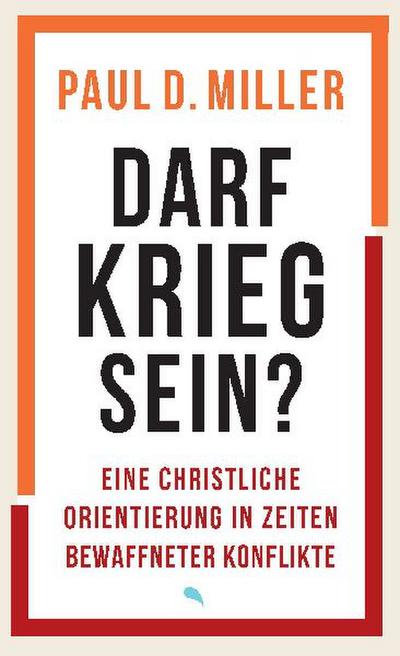 Darf Krieg sein?