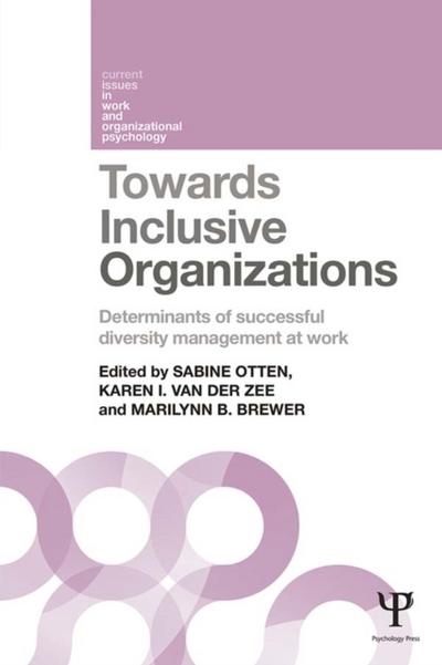 Towards Inclusive Organizations