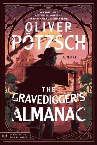 The Gravedigger’s Almanac