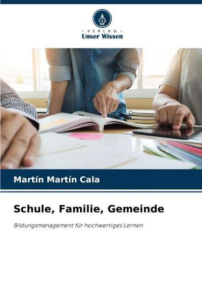 Schule, Familie, Gemeinde