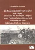Die französische Revolution und ihre Folgen