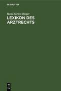 Lexikon des Arztrechts