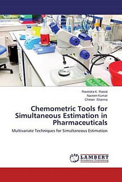 Chemometric Tools for Simultaneous Estimation in Pharmaceuticals
