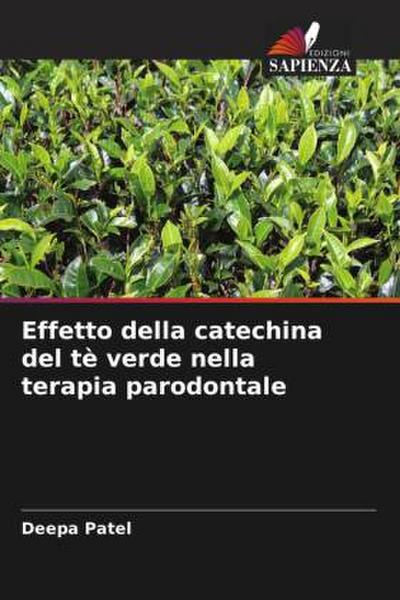 Effetto della catechina del tè verde nella terapia parodontale