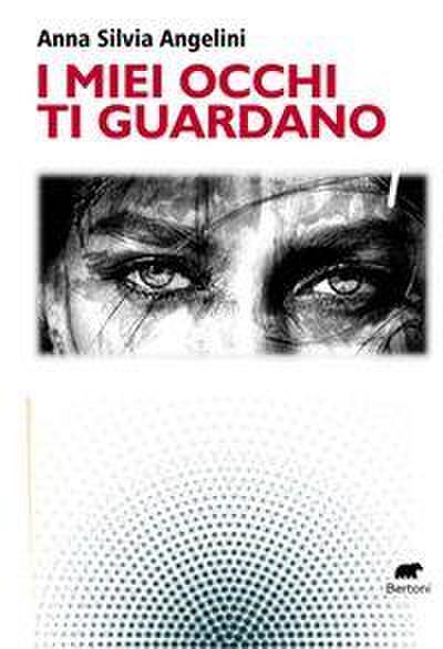 I miei occhi ti guardano