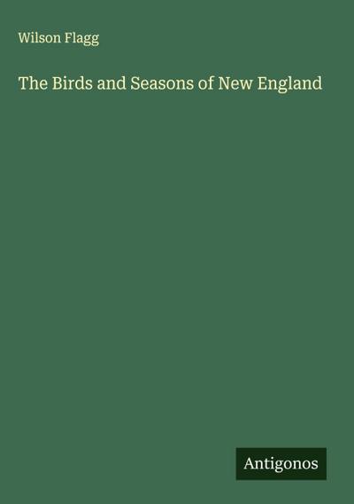 The Birds and Seasons of New England