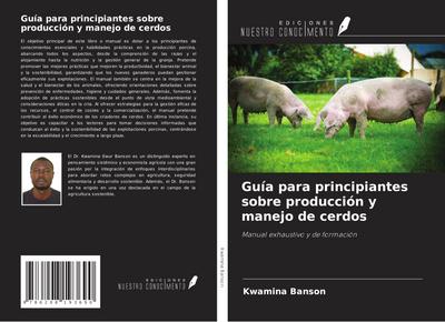 Guía para principiantes sobre producción y manejo de cerdos