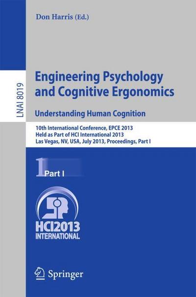 Engineering Psychology and Cognitive Ergonomics.Understanding Human Cognition