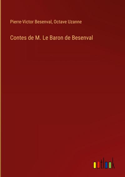 Contes de M. Le Baron de Besenval