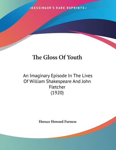 The Gloss Of Youth