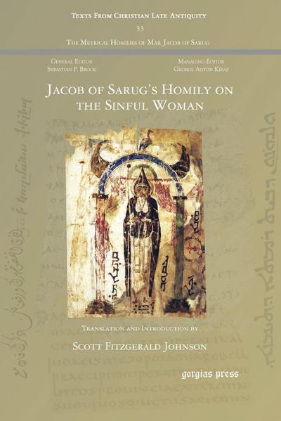 Jacob of Sarug’s Homily on the Sinful Woman