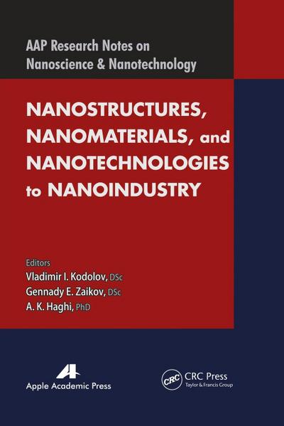 Nanostructures, Nanomaterials, and Nanotechnologies to Nanoindustry