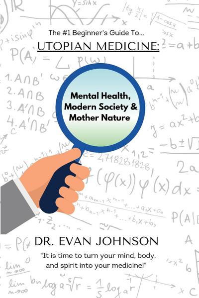 UTOPIAN MEDICINE