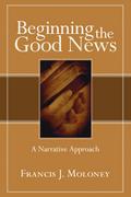 Beginning the Good News