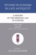 A History of the Mishnaic Law of Purities, Part 3