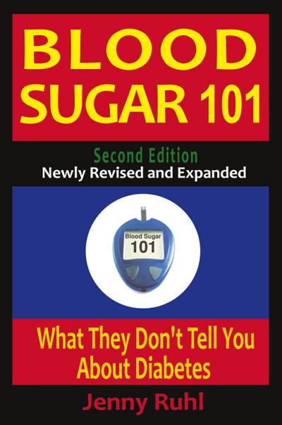 Blood Sugar 101