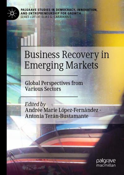 Business Recovery in Emerging Markets