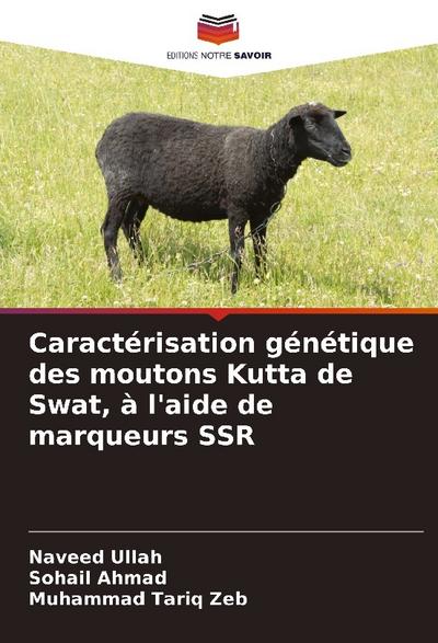 Caractérisation génétique des moutons Kutta de Swat, à l’aide de marqueurs SSR