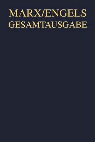 Karl Marx; Friedrich Engels: Gesamtausgabe (MEGA). "Das Kapital" und Vorarbeiten Marx: Das Kapital. Kritik der politischen Ökonomie. Erster Band, Hamburg 1867, 2 Teile