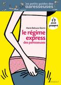 Le régime des paresseuses