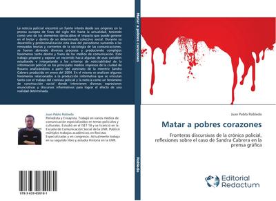 Matar a pobres corazones