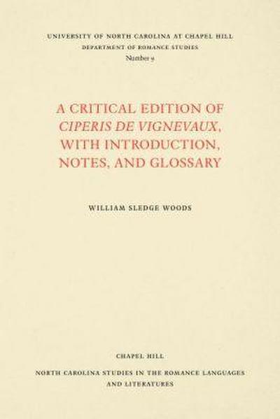 A Critical Edition of Ciperis de Vignevaux, with Introduction, Notes, and Glossary
