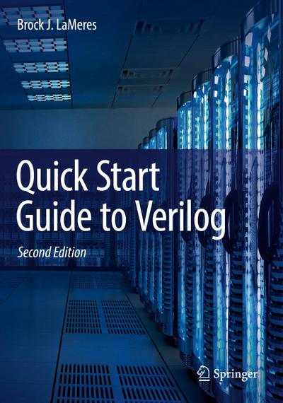 Quick Start Guide to Verilog