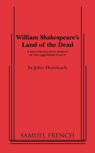William Shakespeare’s Land of the Dead