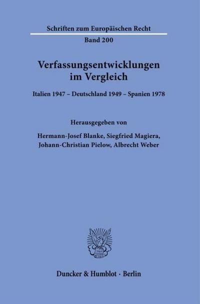 Verfassungsentwicklungen im Vergleich.