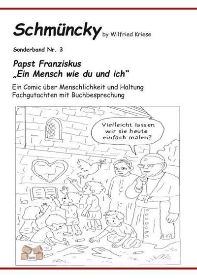 Schmüncky - Papst Franziskus - Sonderband Nr. 3