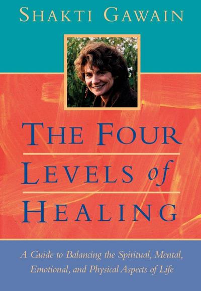 The Four Levels of Healing