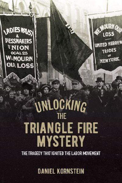 Unlocking the Triangle Fire Mystery