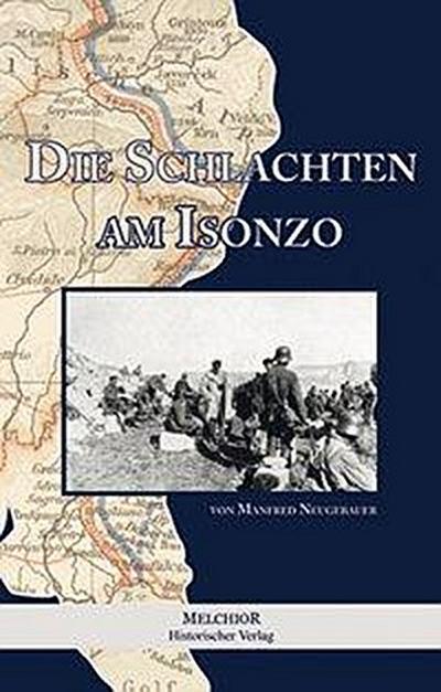 Neugebauer, M: Schlachten am Isonzo