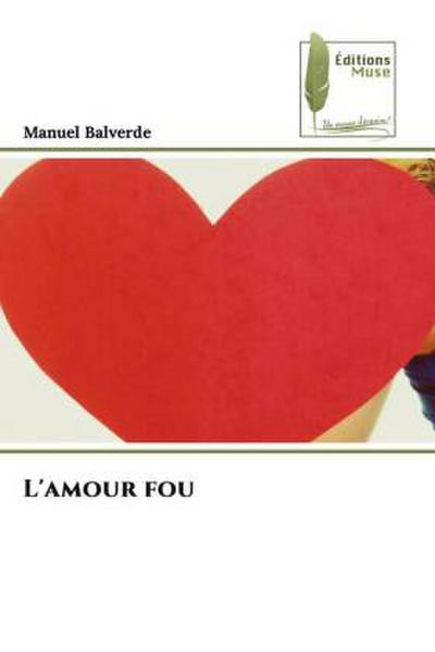 L’amour fou
