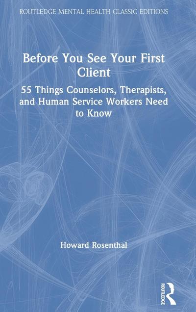 Before You See Your First Client