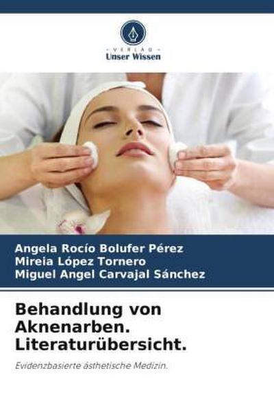Behandlung von Aknenarben. Literaturübersicht.