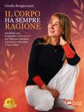 Il Corpo Ha Sempre Ragione