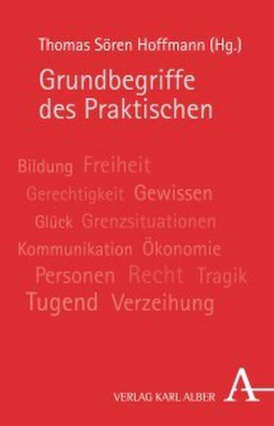 Grundbegriffe des Praktischen